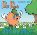 Patti Peach: The Fruit of GENTLENESS